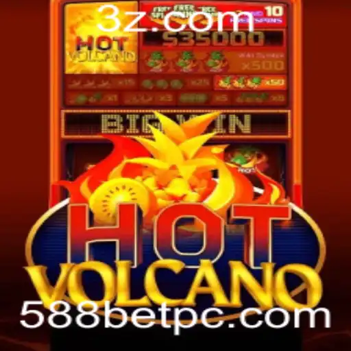HotVolcano: Descubra o Jogo em Alta na Plataforma 588bet